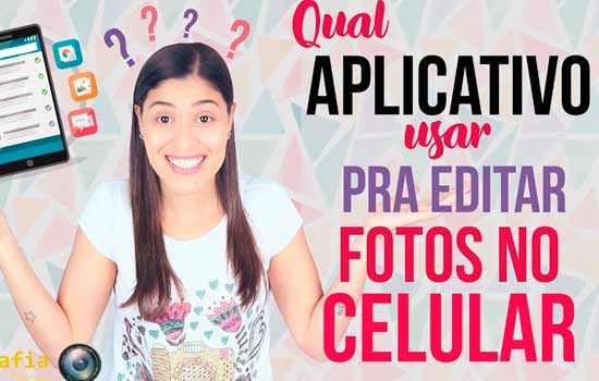 editar fotos pelo celular